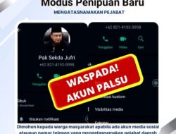 Waspada Penipuan : Kembali Beredar Nomor dan Akun Palsu yang Mengatasnamakan Pj Sekda Barito Utara
