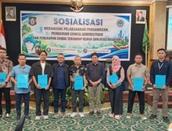 Sosialisasi Aturan Baru Lingkungan Hidup, Perkuat Pengawasan dan Sanksi